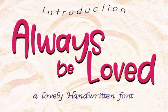 Always Be Loved Font for Web Design