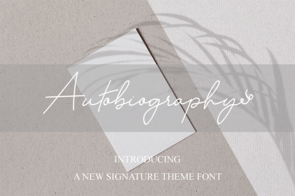 Autobiography Font for Campaign Design