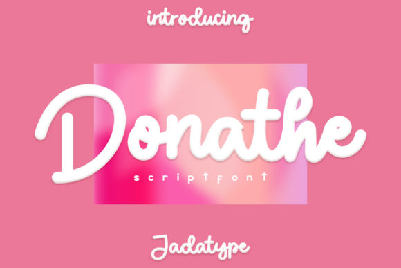 Donathe: A Handwritten Font That Elevates Branding Projects