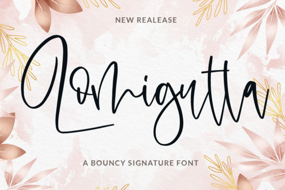 Lomigutta: A Versatile Script Font for Modern Campaigns