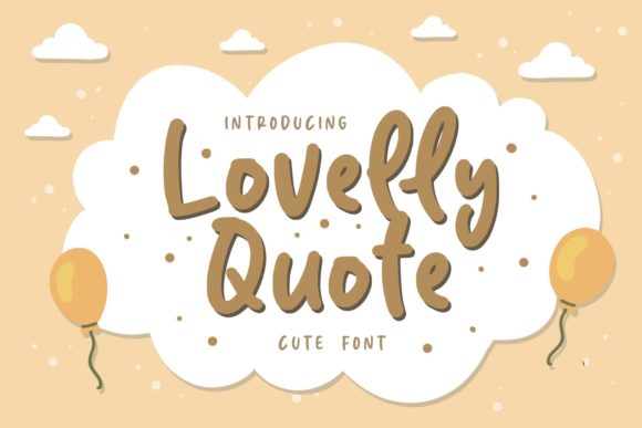 Lovelly Quote: A Playful Handwritten Font for Editorial Design
