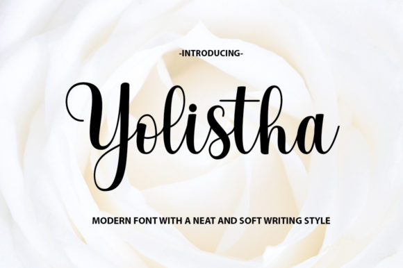 Yolistha: A Luxurious Script Font for Branding